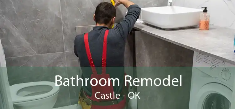 Bathroom Remodel Castle - OK