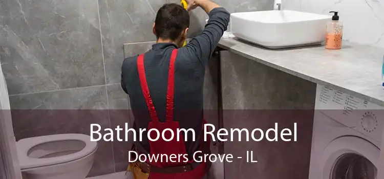 Bathroom Remodel Downers Grove - IL