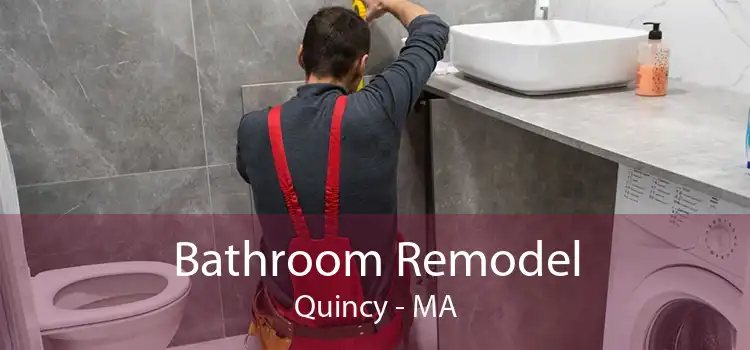 Bathroom Remodel Quincy - MA