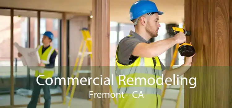 Commercial Remodeling Fremont - CA