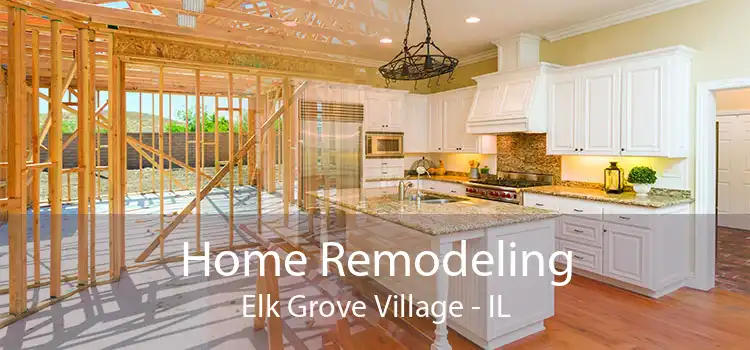 Home Remodeling Elk Grove Village - IL