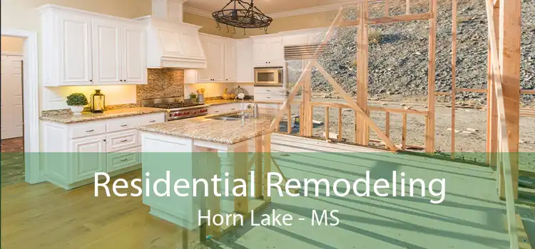 Residential Remodeling Horn Lake - MS