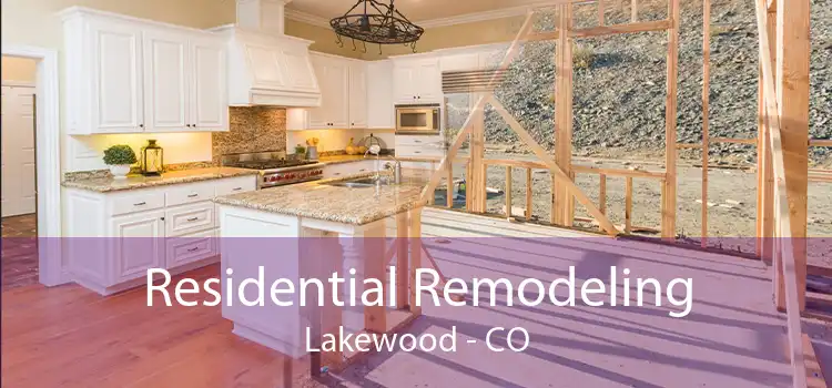 Residential Remodeling Lakewood - CO