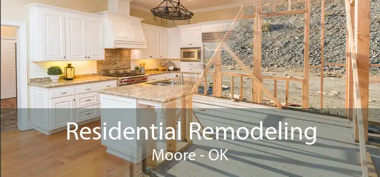 Residential Remodeling Moore - OK