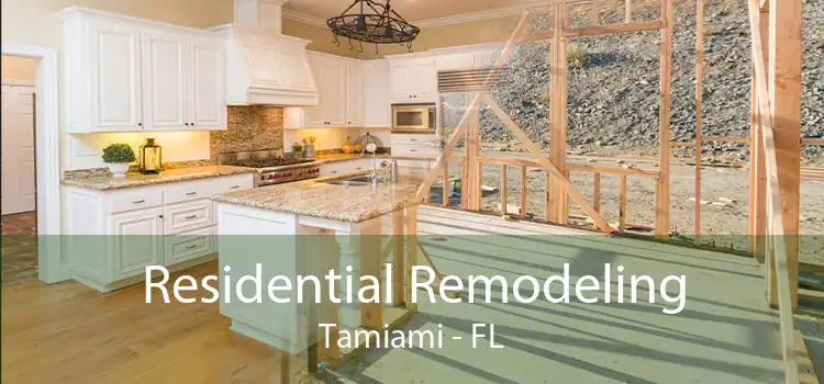 Residential Remodeling Tamiami - FL